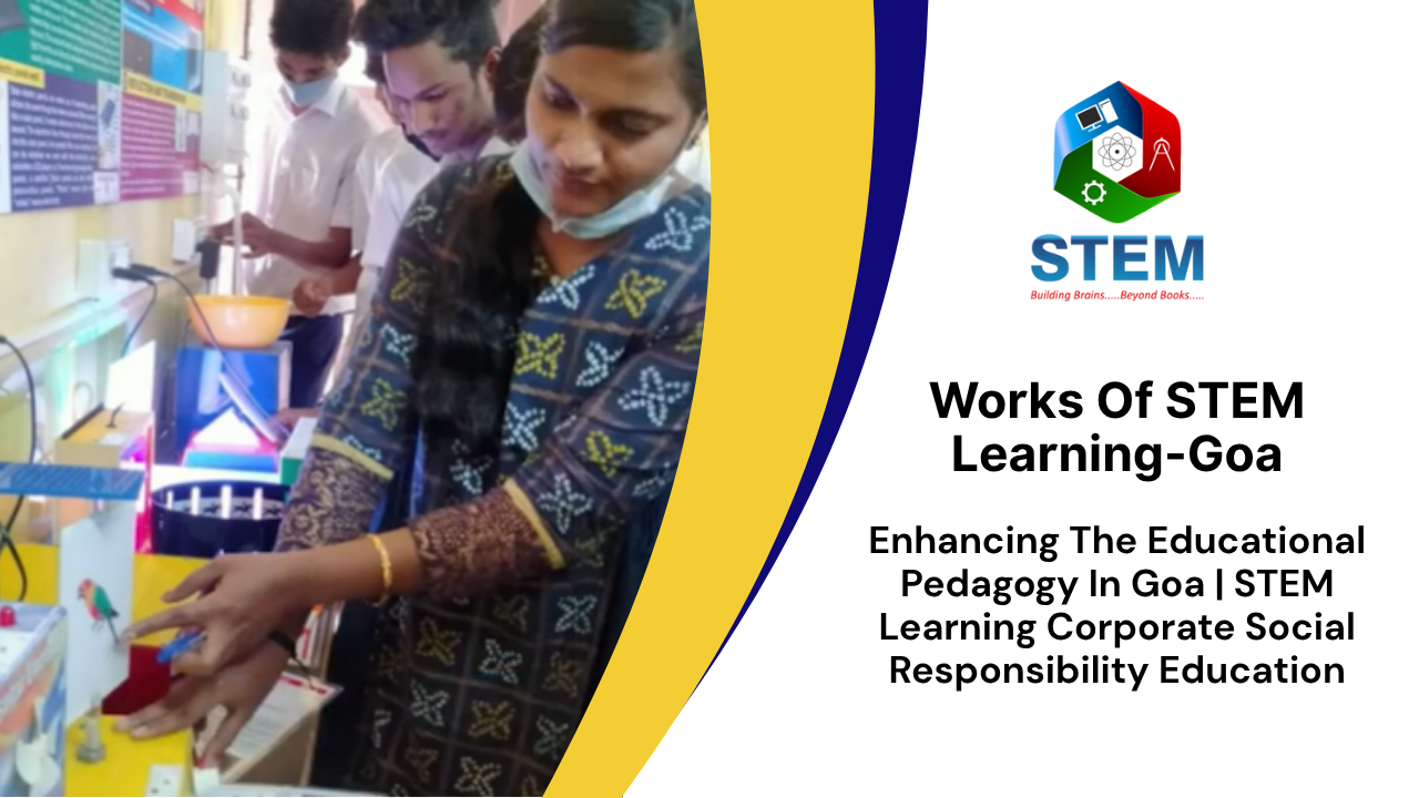 Goa - STEM Learning Pvt Ltd