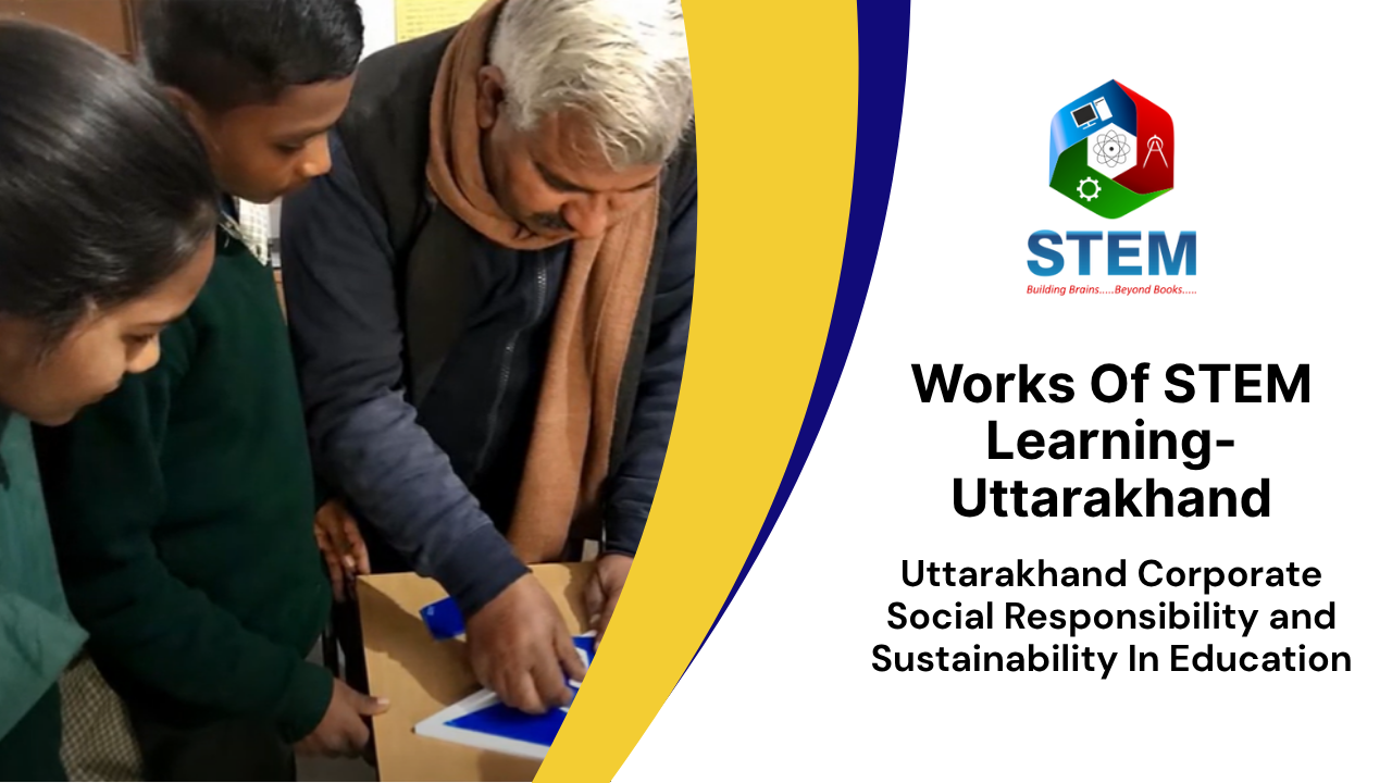 Uttarakhand - STEM Learning Pvt Ltd